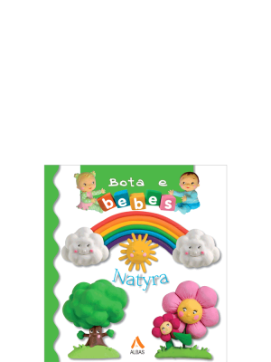 Bota e bebes - Natyra