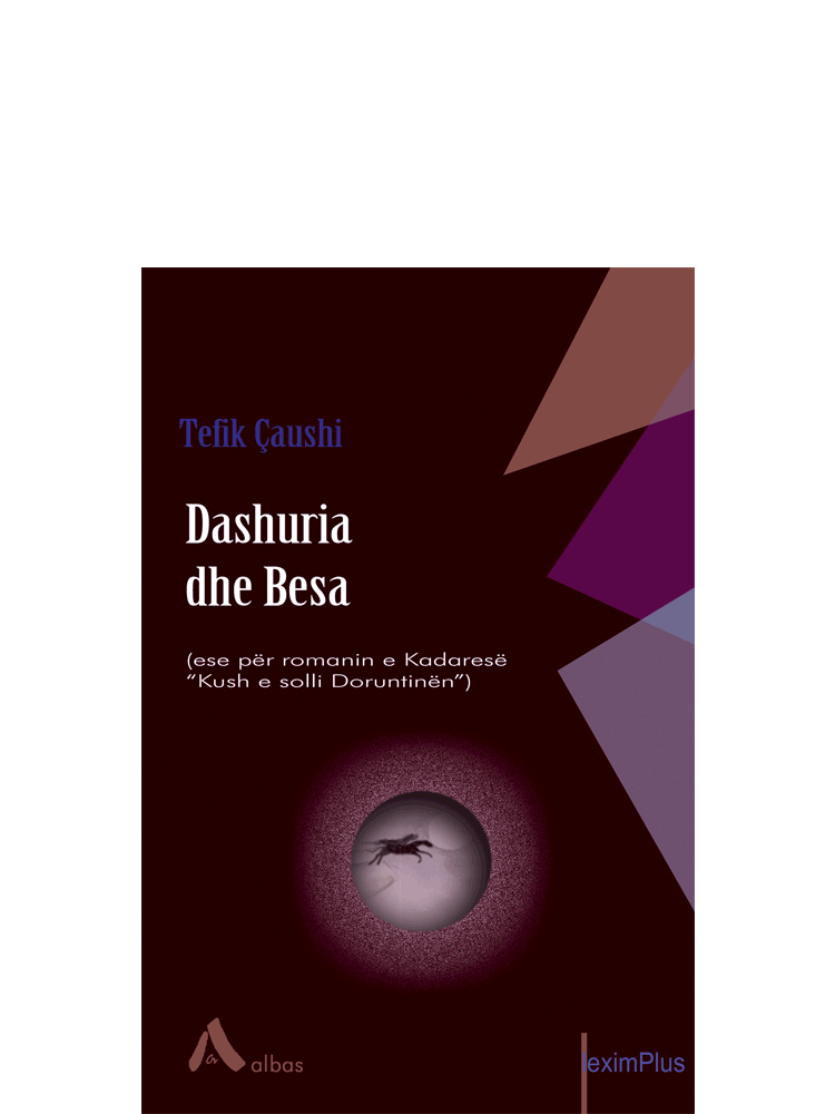Dashuria dhe besa