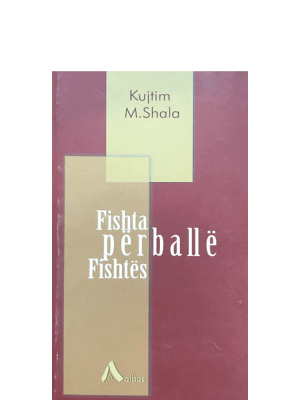 Fishta përballë Fishtës