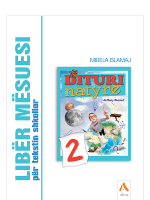 Libër mësuesi për tekstin shkollor Dituri Natyre 2