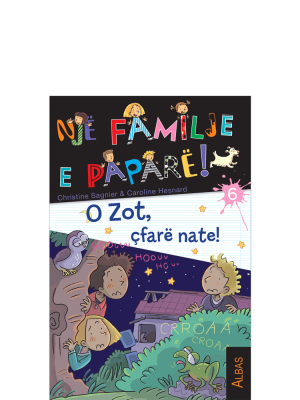 O zot çfarë nate!