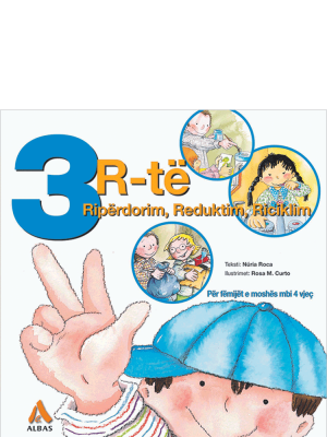 3 R-të Ripërdorim, Reduktim, Riciklim