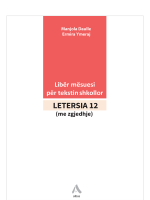 Libër mësuesi për tekstin shkollor Letersia 12 (me zgjedhje)