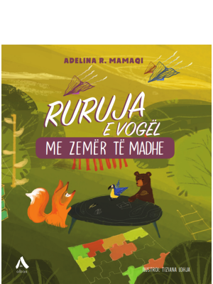 Ruroja e vogël me zemër të madhe