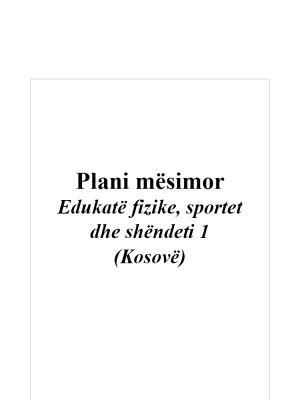 Plani mësimor Edukatë fizike, sportet dhe shëndeti 1 (Kosovë)