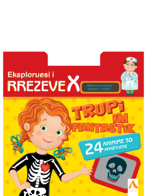 Eksploruesi i rrezeve X - Trupi im fantastik